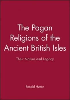 Image of The Pagan Religions of the Ancient British Isles by Ronald Hutton Book
