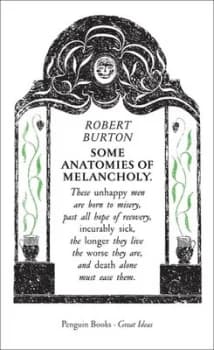 Image of Some Anatomies of Melancholy by Robert Burton Paperback