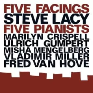 Image of Five Facings by Steve Lacy & Five Pianists CD Album