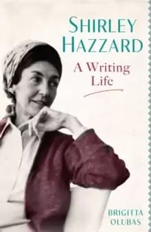 Image of Shirley Hazzard: A Writing Life