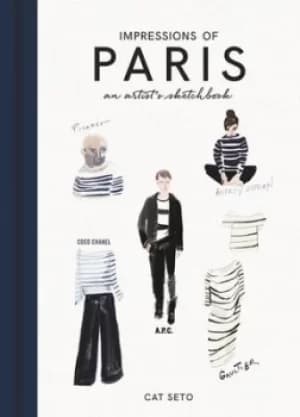Image of Impressions of Paris by Catherine Seto