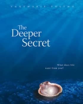 Image of The Deeper Secret by Annemarie Postma Hardback