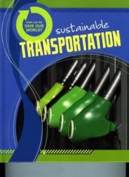 Image of Sustainable Transport by Cath Senker Hardback