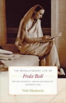 Image of The Life of Freda Bedi by Vicki Mackenzie Book