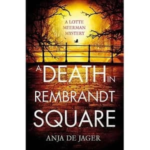 Image of A Death in Rembrandt Square Hardback 2018