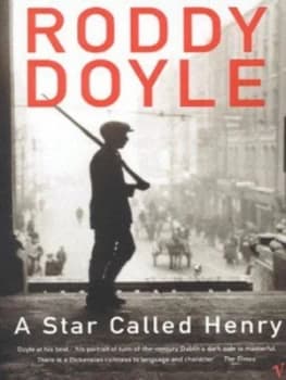 Image of A Star Called Henry by Roddy Doyle Paperback