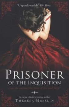 Image of Prisoner of the Inquisition by Theresa Breslin Paperback
