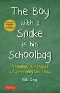 Image of boy with a snake in his schoolbag a memoir from manila or something like th
