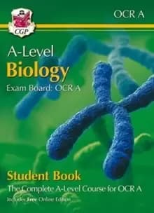 Image of A-Level Biology for OCR A: Year 1 & 2 Student Book with Online Edition