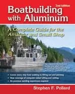 Image of boatbuilding with aluminum a complete guide for the amateur and small shop