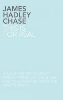 Image of This Is for Real by James Hadley Chase Paperback