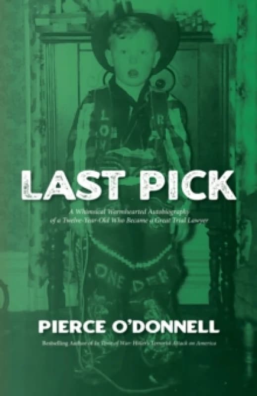 Image of Last Pick : A Baby Boomer's Boyhood Hardback