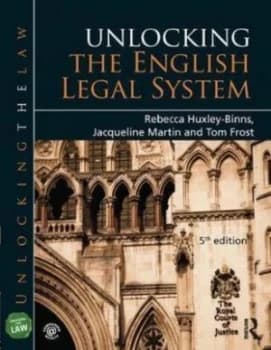 Image of Unlocking the English legal system by Rebecca Huxley-Binns