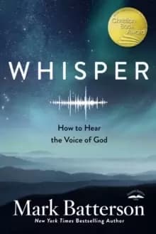 Image of Whisper: How to Hear the Voice of God