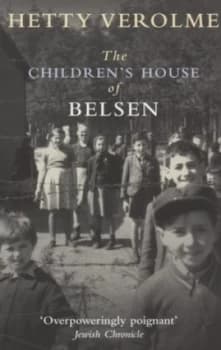 Image of The Childrens House of Belsen by Hetty E Verolme Paperback