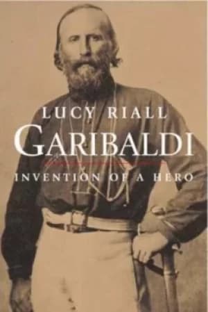 Image of Garibaldi by Lucy Riall