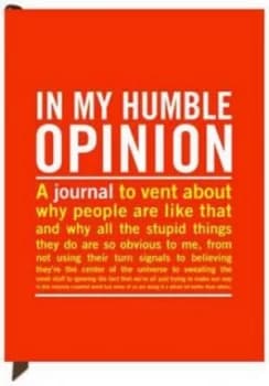 Image of In My Humble Opinion Journal Book