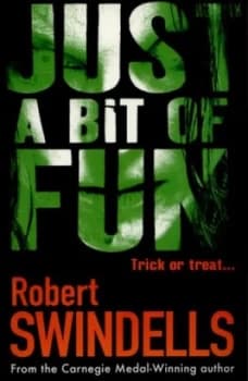 Image of Just a Bit of Fun by Robert E Swindells Paperback