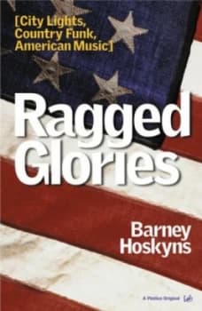 Image of Ragged Glories by Barney Hoskyns Book