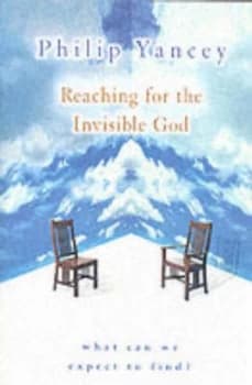 Image of Reaching for the Invisible God by Philip Yancey Paperback