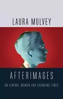 Image of Afterimages : On Cinema, Women and Changing Times