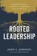 Image of rooted leadership seeking gods answers to the eleven core questions every l