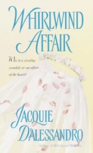 Image of Whirlwind affair by Jacquie D'Alessandro