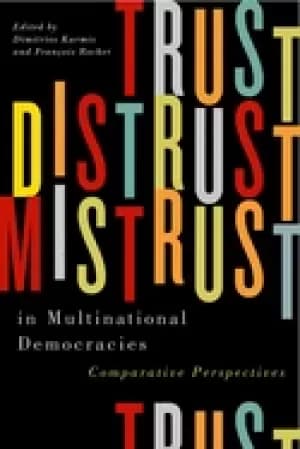 Image of trust distrust and mistrust in multinational democracies comparative perspe