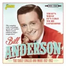 Image of That's What It's Like to Be Lonesome: The Early Singles and More 1957-1962