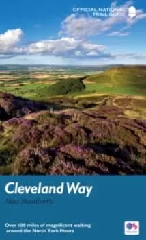 Image of The Cleveland Way : Over 100 miles of magnificent walking around the North York Moors