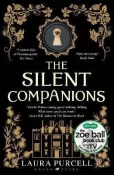 Image of The Silent Companions by Laura Purcell