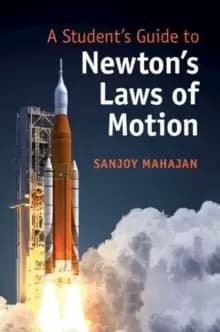 Image of A Student's Guide to Newtons Laws of Motion