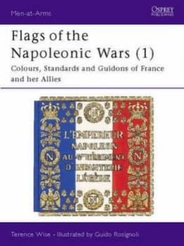 Image of Flags of the Napoleonic Wars by Terence Wise Paperback