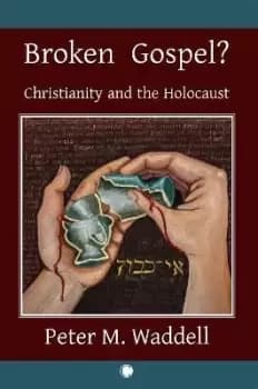 Image of Broken Gospel? by Peter M. Waddell