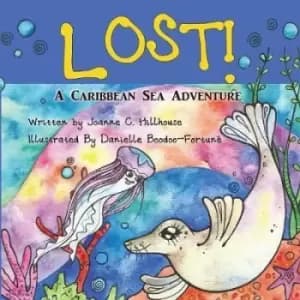 Image of Lost a Caribbean Sea Adventure by Joanne C Hillhouse