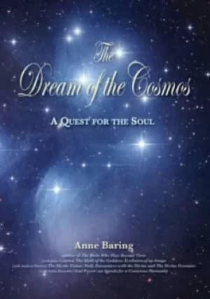 Image of The dream of the cosmos by Anne Baring