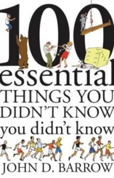 Image of 100 Essential Things You Didnt Know You Didnt Know by John D. Barrow Hardback