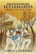 Image of encountering ecclesiastes a book of our time
