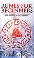Image of runes for beginners a guide to reading runes in divination rune magic and t