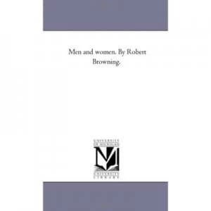Image of Men and Women. by Robert Browning. by Robert Browning Paperback