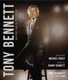 Image of Tony Bennett Onstage and in the Studio