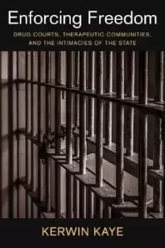 Image of Enforcing Freedom by Kerwin Kaye
