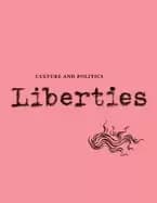 Image of liberties journal of culture and politics