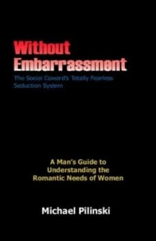 Image of Without Embarrassment by Michael. Pilinski Book