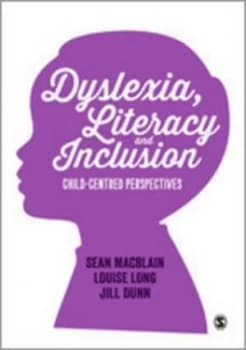 Image of Dyslexia Literacy and Inclusion by Sean Macblain Paperback