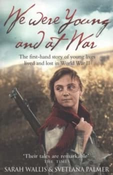 Image of We Were Young and at War by Sarah Wallis Paperback
