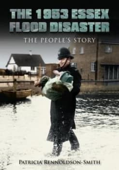 Image of The 1953 Essex Flood Disaster by Patricia Rennoldson Smith Paperback