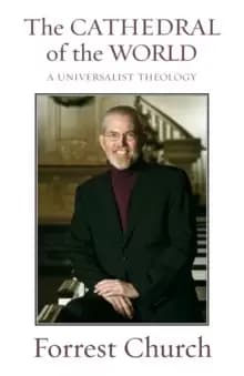 Image of The Cathedral of the World : A Universalist Theology
