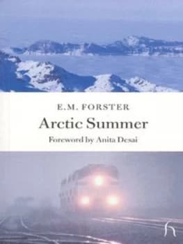 Image of Arctic Summer by E.M. Forster Book