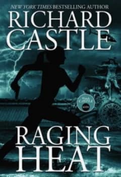 Image of Raging Heat by Richard Castle Hardback